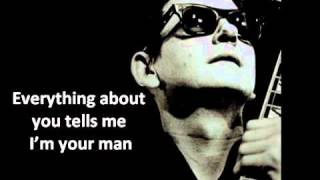 Roy Orbison  You got it with lyricsavi [upl. by Eyr]