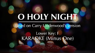 O Holy Night  Karaoke Lower Key [upl. by Erreit]