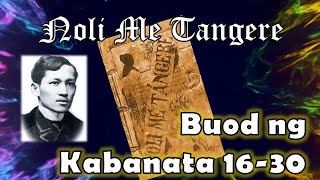 Noli Me Tangere Buod ng Kabanata 1630 [upl. by Veno263]