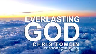 Everlasting God  Chris Tomlin With Lyrics [upl. by Silvan]