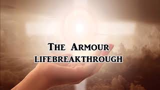 The Armour with lyrics  Inspirational Gospel Song [upl. by Ikik]