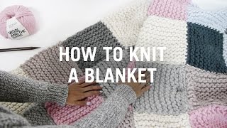 How to Knit a Blanket  Step By Step [upl. by Ennagroeg368]