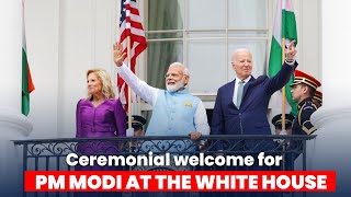 Ceremonial welcome for PM Modi at the White House [upl. by Henning]