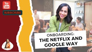 Onboarding The Netflix amp Google Way [upl. by Nagey]