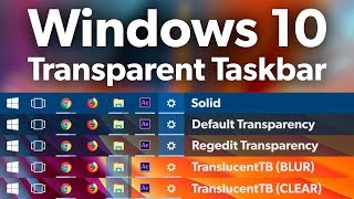 Make Windows 10 Taskbar ClearTransparent [upl. by Fransisco153]