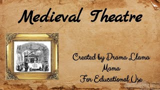 Introduction to Medieval Theatre [upl. by Novhaj]