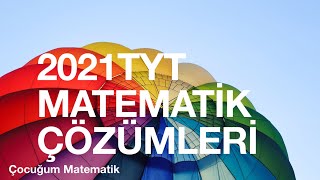 2021 TYT MATEMATİK VE GEOMETRİ ÇÖZÜMLERİ 2140 [upl. by Nosdrahcir704]