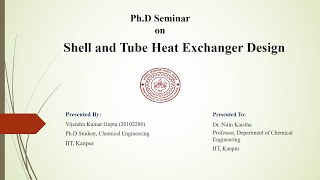 Shell and Tube Heat Exchanger Design [upl. by Laet]