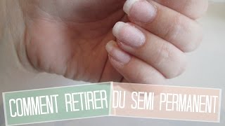 TUTO Comment retirer du Vernis SemiPermanent  Melissa Easy Nails [upl. by Abrams507]