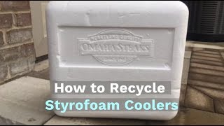 How to Recycle Styrofoam Coolers [upl. by Edny]