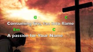 Consuming Fire Lyrics amp Chords Tim Hughes [upl. by Ikkaj635]