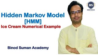 Hidden Markov Model  Ice Cream Numerical Example  Part 3 [upl. by Pedro20]