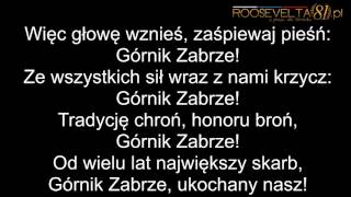 Oficjalny hymn Górnika Zabrze audio  tekst [upl. by Esilahc]