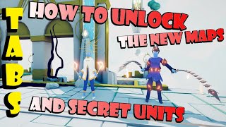 How to Unlock the 2 New Maps and Secret Units in TABS  April 2021  Full Release Update PC or Xbox [upl. by Guillema]