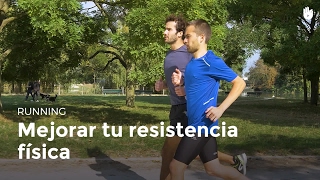 Cómo mejorar la resistencia física  Running [upl. by Aihsyt]