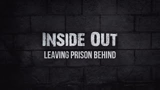 Inside Out Leaving Prison Behind [upl. by Annohsak184]