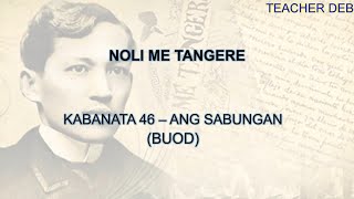 Noli Me Tangere Buod Kabanata 46 Ang Sabungan [upl. by Ybbob]