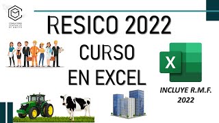 RESICO EN EXCEL CURSO 2022 [upl. by Benge]