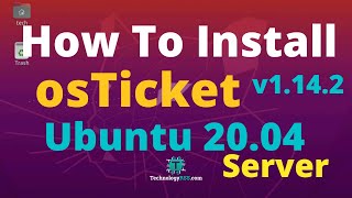 How To Install OsTicket v114 On Ubuntu 2004  Opensource Support Ticketing System [upl. by Una130]