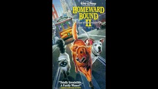 Opening to Homeward Bound II Lost in San Francisco VHS 2002 [upl. by Sirronal628]