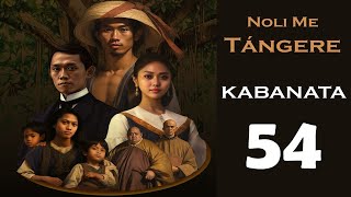 Buod ng Noli Me Tangere Kabanata 54 [upl. by Eniamrahs]