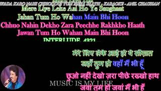 Wada Karo Nahi Chhodogi Tum Mera Saath  Karaoke With Scrolling Lyrics Engamp हिंदी [upl. by Ardien733]