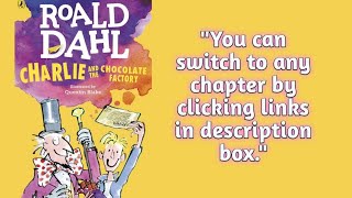 Novel Charlie and the chocolate factory by Roald Dahl audiobook [upl. by Miyasawa707]