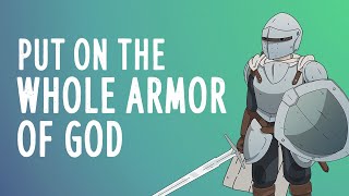 God’s whole armor Animated Bible Study [upl. by Elocon]