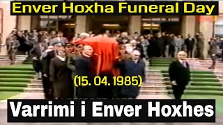 Varrimi i Enver Hoxhes  Enver Hoxha Funeral Day 15 04 1985 [upl. by Ivo]