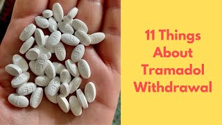 Tramadol Withdrawal [upl. by Bora339]