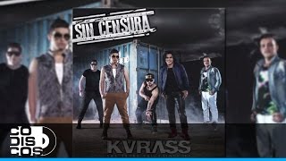 Que Me Beses Grupo Kvrass Y Kevin Florez  Audio [upl. by Lamahj236]