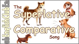 The Superlative Comparative Song [upl. by Gnut]