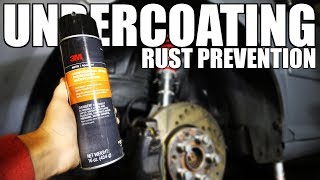 How to Undercoat Your Car RUST PREVENTION [upl. by Ignazio]