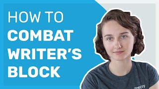 The Three Types of Writers Block amp How to Combat Them [upl. by Akenehs]