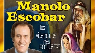 Manolo Escobar  Los Villancicos Más Populares [upl. by Eblehs]