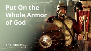 Ephesians 6  The Armor of God  The Bible [upl. by Aramoj672]