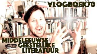 Vlogboek70  Literatuurgeschiedenis  Middeleeuwen geestelijke literatuur [upl. by Akemrehs541]