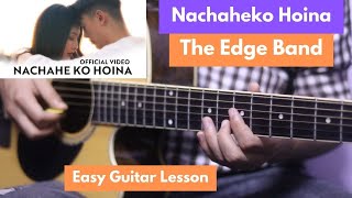 Nachaheko hoina timilai  Edge band  Guitar Lesson [upl. by Lune924]