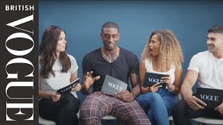 The Love Island Cast Solve Your Relationship Problems  British Vogue [upl. by Marylynne]