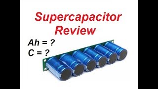 Supercapacitor Bank 27V 500F Review and Testing [upl. by Yuk268]