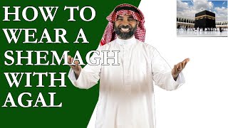 How to Wear a Shemagh With an Agal [upl. by Hemetaf]