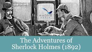 The Adventures of Sherlock Holmes Audiobook  FULL 12 Stories Easy to Navigate [upl. by Estey]