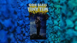 Tiny Tim  Tip Toe Thru The Tulips With Me Official Audio [upl. by Kizzie]